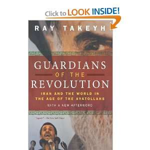   the World in the Age of the Ayatollahs [Paperback] Ray Takeyh Books