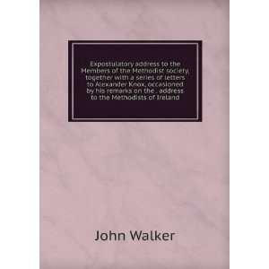   on the . address to the Methodists of Ireland John Walker Books
