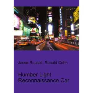  Humber Light Reconnaissance Car Ronald Cohn Jesse Russell 