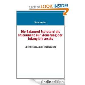 Die Balanced Scorecard als Instrument zur Steuerung der intangible 