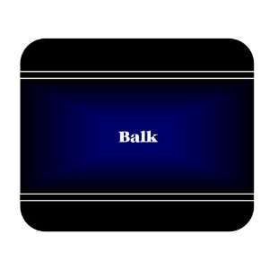  Personalized Name Gift   Balk Mouse Pad 