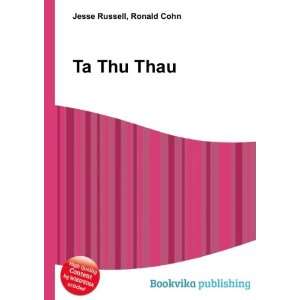  Ta Thu Thau Ronald Cohn Jesse Russell Books