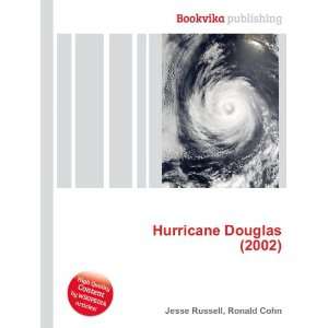  Hurricane Douglas (2002) Ronald Cohn Jesse Russell Books