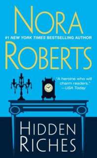   Hidden Riches by Nora Roberts, Penguin Group (USA 