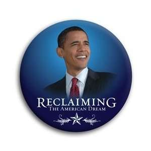   the American Dream Barack Obama Photo Button   3 