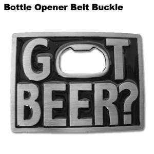  Belt Buckle Bottle Opener Got Beer? 