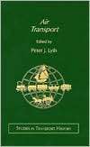 Air Transport, (1859283098), Peter Lyth, Textbooks   