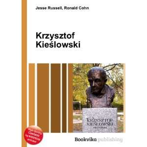  Krzysztof KieÅ?lowski Ronald Cohn Jesse Russell Books