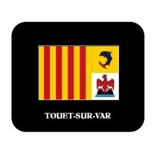    Alpes Cote dAzur   TOUET SUR VAR Mouse Pad 