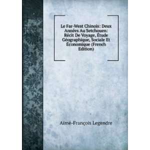   Et Ã?conomique (French Edition) AimÃ© FranÃ§ois Legendre Books