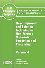 Advanced Processing of Metals and Materials (Sohn International 