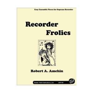  Recorder Frolics Student Edition 
