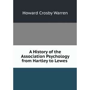   from Hartley to Lewes . Howard Crosby Warren  Books