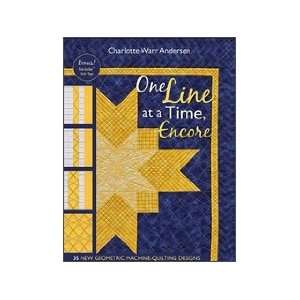  C&T Publishing One Line At A Time Encore Book Everything 