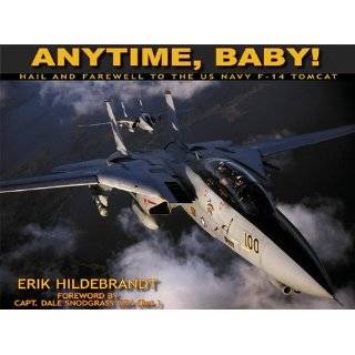   Farewell to the U.S. Navy F 14 Tomcat Hardcover by Erik Hildebrandt