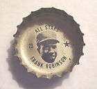 Frank Robinson 1967 SPRITE Coke BOTTLE CAP ORIOLES AS