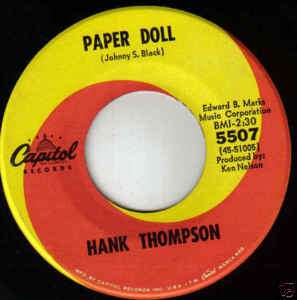 Hank Thompson 45 Paper Doll/You Always Hurt The One  