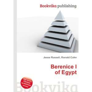  Berenice I of Egypt Ronald Cohn Jesse Russell Books