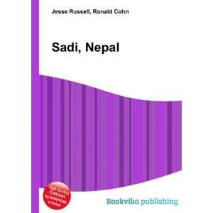 Sadi, Nepal Ronald Cohn Jesse Russell  Books