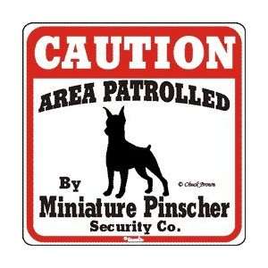  Min Pin on Patrol Caution Sign