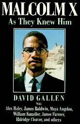 Malcolm X As They Knew Him by David Gallen 1992, Paperback 