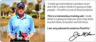PivotPro Golf Swing Trainer Endorsed by Jim Mclean