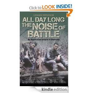 All Day Long the Noise of Battle Gerard Windsor  Kindle 