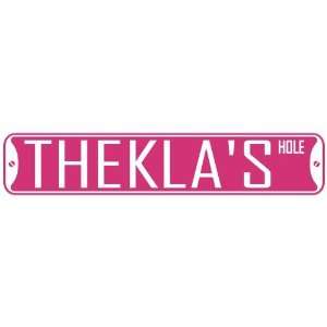   THEKLA HOLE  STREET SIGN