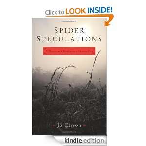 Spider Speculations A Physics and Biophysics of Storytelling Jo 