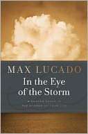   In the Eye of the Storm by Max Lucado, Nelson, Thomas 