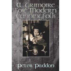  Grimoire of Modern Cunningfolk by Peter Paddon Everything 