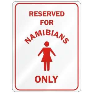   RESERVED ONLY FOR NAMIBIAN GIRLS  NAMIBIA