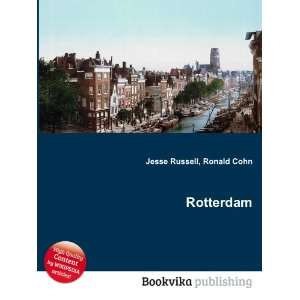  Rotterdam Ronald Cohn Jesse Russell Books