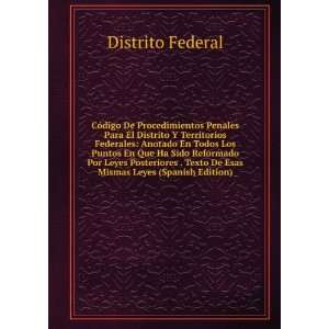  De Procedimientos Penales Para El Distrito Y Territorios Federales 
