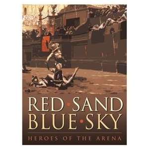  Red Sand Blue Sky   Heroes of the Arena Toys & Games