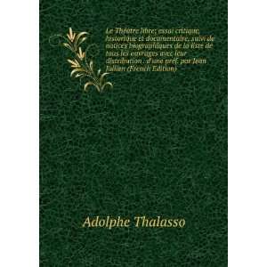   par Jean Jullien (French Edition) Adolphe Thalasso  Books