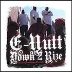 Down 2 Rize by E Nutt (CD, 2007 So Sick) Very Rare Nebraska Rap NEW 