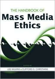   Mass Media Ethics, (0805861920), Wilkins, Textbooks   