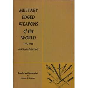  Military edged weapons of the world 1880 1965, a private 