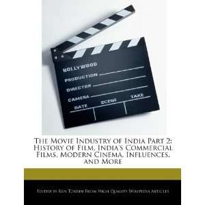  The Movie Industry of India Part 2 History of Film, India 