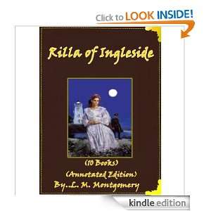 Rilla of Ingleside ( 10 Books Annotated Edition ) Lucy Maud 