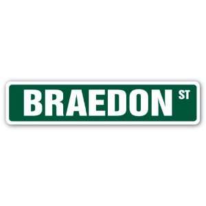  BRAEDON Street Sign name kids childrens room door bedroom 