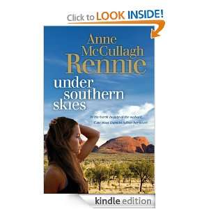 Under Southern Skies Anne McCullagh Rennie  Kindle Store