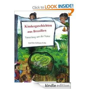 Kindergeschichten aus Brasilien Sammlung aus der Natur (German 