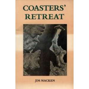  Coasters Retreat (9780646043562) Jim Macken Books