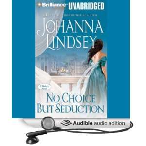 No Choice But Seduction A Malory Family Novel [Unabridged] [Audible 