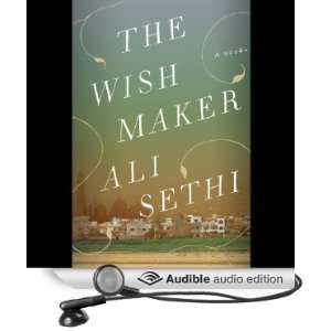  The Wish Maker (Audible Audio Edition) Ali Sethi, Firdous 