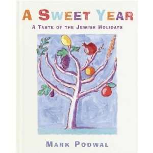 Sweet Year Mark H. Podwal  Books