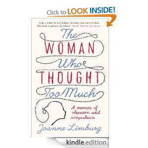 The Woman Who Thought too Much Joanne Limburg  Kindle 