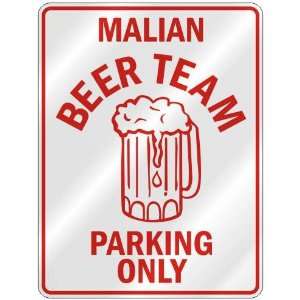 MALIAN BEER TEAM PARKING ONLY  PARKING SIGN COUNTRY MALI